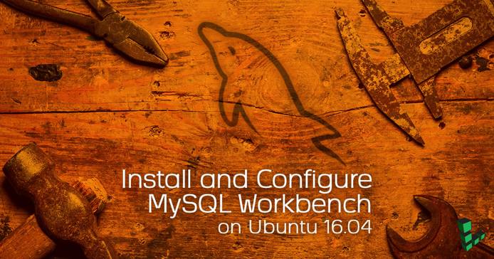 MySQL Workbench